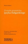 Zwięzła gramatyka języka bułgarskiego Wencze Popowa