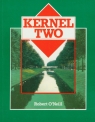 Kernel Two O'Neill Robert