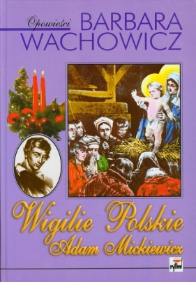 Wigilie polskie - Wachowicz Barbara
