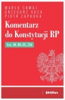 Komentarz do Konstytucji RP art. 10, 80, 81, 216 Marek Chmaj, Grzegorz Kuca, Piotr Zapadka