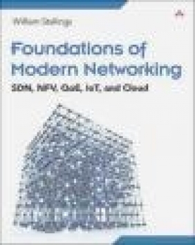 Foundations of Modern Networking William Stallings