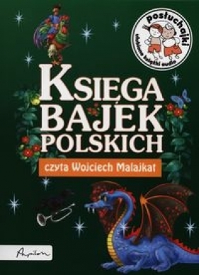 Księga bajek polskich Posłuchajki (Audiobook)