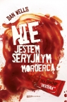 Nie jestem seryjnym mordercą