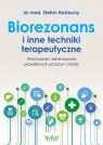 Biorezonans i inne techniki terapeutyczne Stefan Rastocny