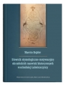 Słownik etymologiczno-motywacyjny ukraińskich nazwisk historycznych wschodniej Marcin Kojder