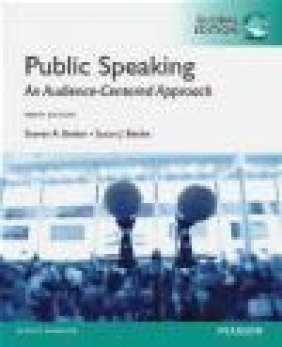 Beebe: Public Speaking: An Audience-Centered Approach, Global Edition Susan Beebe, Steven Beebe