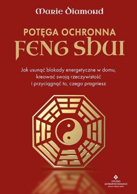 Potęga ochronna Feng Shui - Diamond Marie