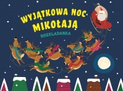 Rozkładanka. Wyjątkowa noc Mikołaja - Opracowanie zbiorowe