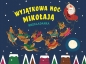 Rozkładanka. Wyjątkowa noc Mikołaja - Opracowanie zbiorowe