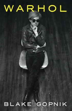Warhol - Blake Gopnik