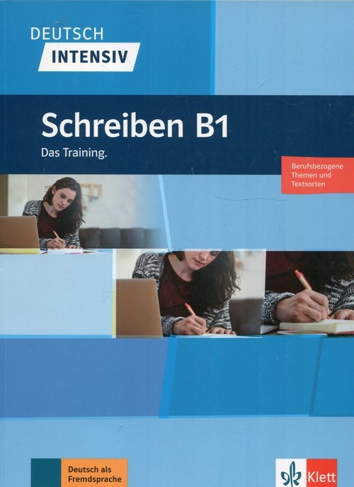 Deutsch Intensiv Schreiben B1 Das Training