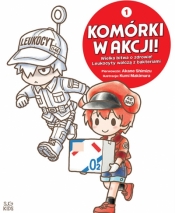 KOMÓRKI W AKCJI! Wielka bitwa o zdrowie! Leukocyty walczą z bakteriami. Album 1 - Akane Shimizu