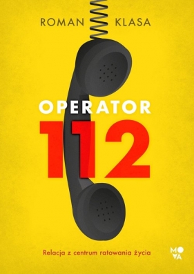 Operator 112 - Klasa Roman