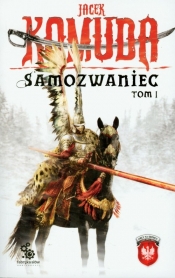 Samozwaniec tom 1 - Jacek Komuda