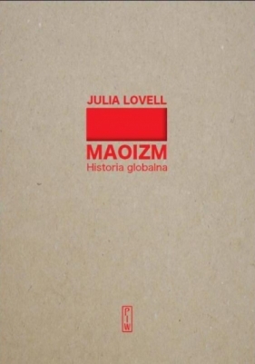Maoizm - Julia Lovell