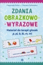 Zdania obrazkowo-wyrazowe - Małgorzata Kobus, Marzena Polinkiewicz