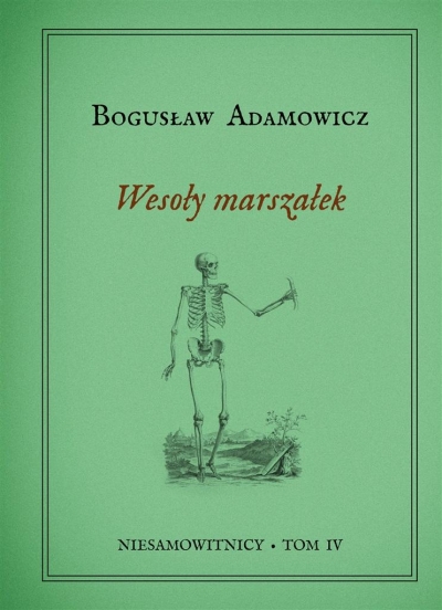 Niesamowitnicy. Tom 4. Wesoły Marszałek