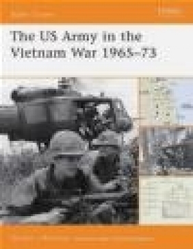 Us Army In The Vietnam War 1965-73 (B.O. #33) Gordon Rottman, G Rottman
