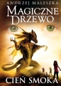Magiczne Drzewo. Cień smoka. Tom 6 - Andrzej Maleszka