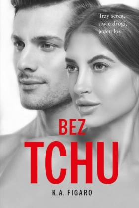 Bez tchu. Rozchwiani. Tom 5 - K.A. Figaro