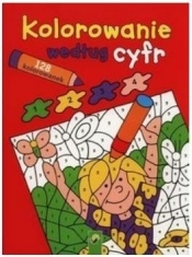 Kolorowanie według cyfr. Czerwona - Opracowanie zbiorowe