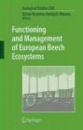 Functioning and Management of European Beech Ecosystems Rainer Brumme