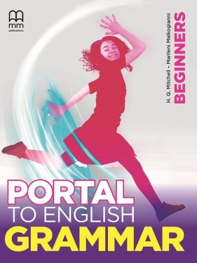 Portal to English Beginners Grammar Book - H. Q. Mitchell, Malkogianni Marileni