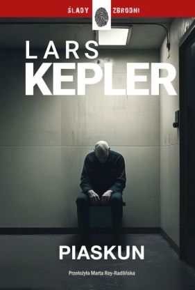 Piaskun. Cykl Joona Linna. Tom 4 - Lars Kepler