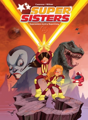 Sisters. Supersisters. Supersisters kontra Superklony - Christophe Cazenove, William Maury