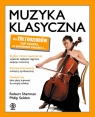 Muzyka klasyczna dla żółtodziobów