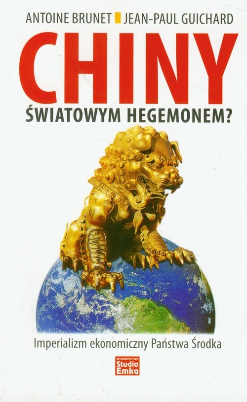 CHINY światowym hegemonem?