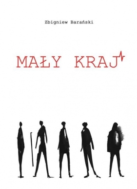 Mały kraj - Zbigniew Barański