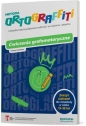 Ortograffiti. Ćwiczenia grafomotoryczne 13-18 lat - Jolanta Studnicka