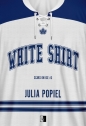 White Shirt - Julia Popiel