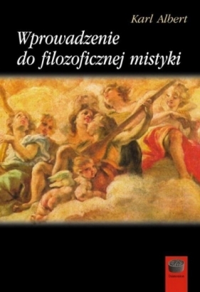 Wprowadzenie do filozoficznej mistyki - Albert Karl