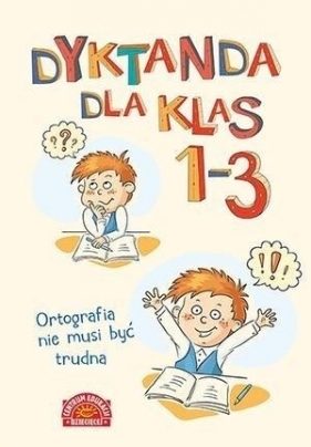 Dyktanda dla klas 1-3 - Ewa Owsińska, Zofia Staniszewska