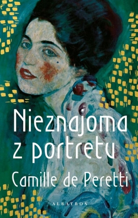 Nieznajoma z portretu - Camille de Peretti