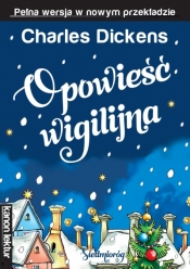 Opowieść wigilijna - Charles Dickens