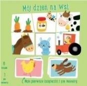 Moje pierwsze książeczki - Mój dzień na wsi - praca zbiorowa