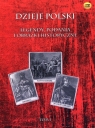 Dzieje Polski Tom 1
	 (Audiobook) Legendy, podania i obrazki historyczne