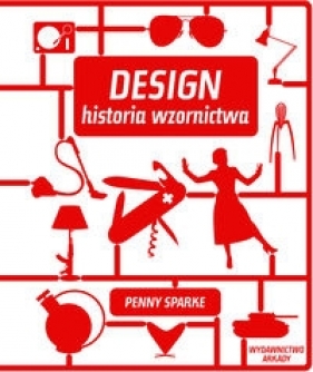 Design Historia wzornictwa - Sparke Penny