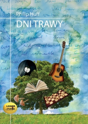 Dni trawy (Audiobook) - Huff Philip