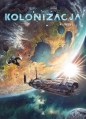 Kolonizacja. Pokuta. Tom 4 - Denis-Pierre Filippi, Vincenzo Cucca
