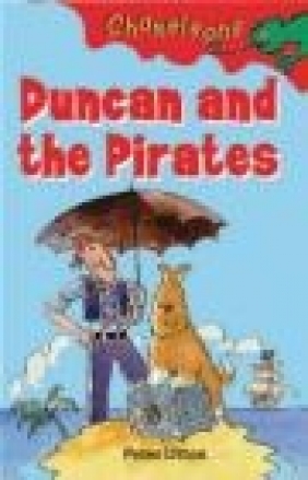 Duncan and the Pirates Peter Utton, P Utton