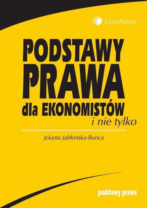 Podstawy prawa dla ekonomistów i nie tylko