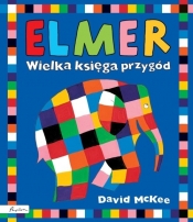 Elmer Wielka księga przygód (Uszkodzona okładka)