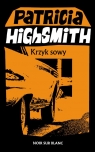 Krzyk sowy Patricia Highsmith