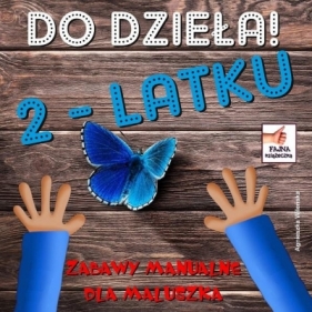 Do dzieła 2-latku - Agnieszka Wileńska