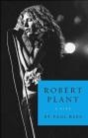 Robert Plant Paul Rees