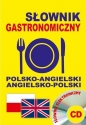 Słownik gastronomiczny polsko-angielski angielsko-polski + CD - Jacek Gordon